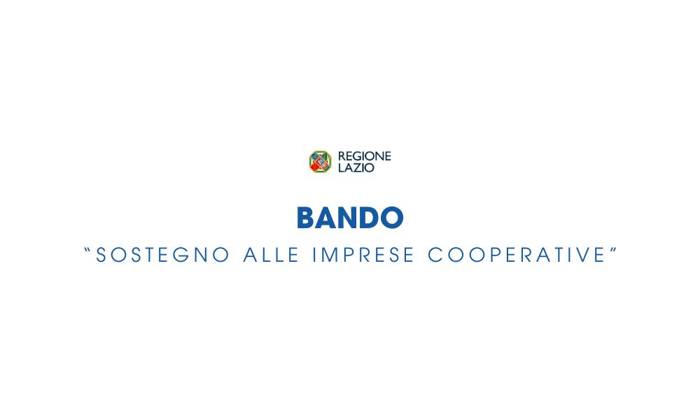 Al via il bando “Sostegno alle Imprese Cooperative”