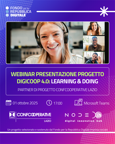 WEBINAR PRESENTAZIONE PROGETTO DIGICOOP 4.0: LEARNING & DOING