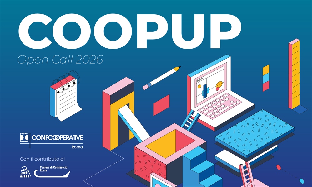 CoopUp Roma 2026: al via la call per aspiranti imprenditori e nuove cooperative