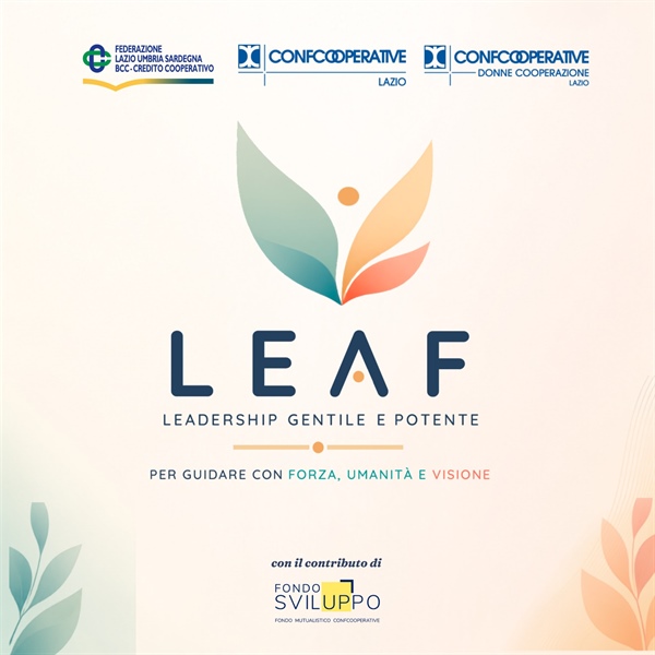 LEAF 3: al via il percorso formativo sulla leadership gentile e potente