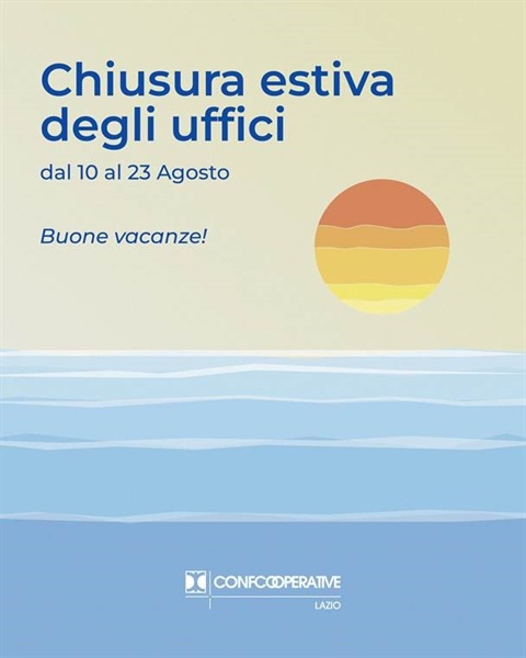 Chiusura estiva degli uffici di Confcooperative Lazio
